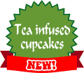 Our cupcake range now includes a selection of tea infusions